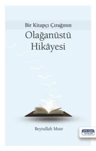 Bir Kitapçı Çırağının Olağanüstü Hikayesi
