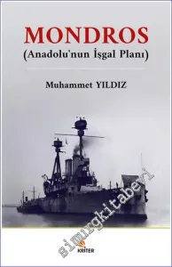 Mondros : Anadolu'nun İşgal Planı -         2023