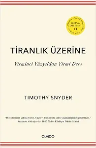 Tiranlık Üzerine; Yirminci Yüzyıldan Yirmi Ders