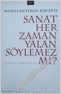 Sanat Her Zaman Yalan Söylemez mi - Poetika ve Etika Üstüne Notlar -        1993
