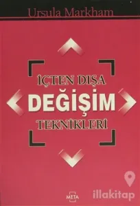İçten Dışa Değişim Teknikleri