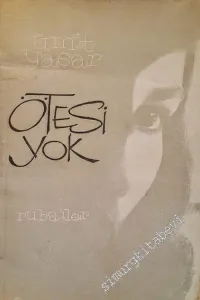Ötesi Yok ( Rubailer - Dörtlükler ) -        1963