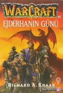 Warcraft - Ejderhanın Günü