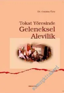 Tokat Yöresinde Geleneksel Alevilik -         2015