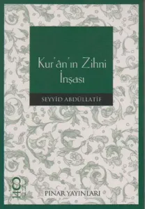 Kur'an'ın Zihni İnşası
