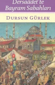 Dersaâdet'te Bayram Sabahları -