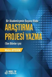 Araştırma Projesi Yazma Tüm Bilimler İçin