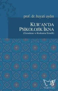 Kur'an'da Psikolojik İkna