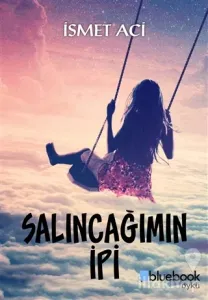 Salıncağımın İpi