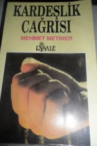 Kardeşlik Çağrısı