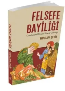 Felsefe Bayiliği; Cumhuriyet Dönemi Felsefe Geleneği