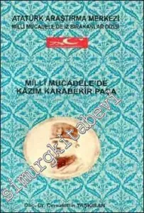 Milli Mücadale'de Kazım Karabekir Paşa -        2008