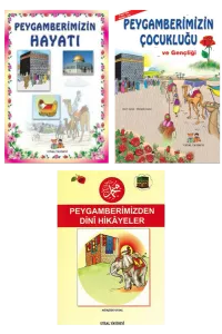 Çocuklar İçin Peygamberimizin Hayatı ve Hikayeleri (3 Kitap)