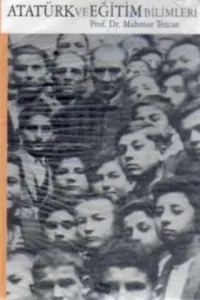 Atatürk ve Eğitim Bilimleri
