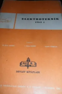 Elektroteknik Cilt 1