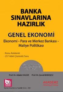 Banka Sınavlarına Hazırlık Genel Ekonomi