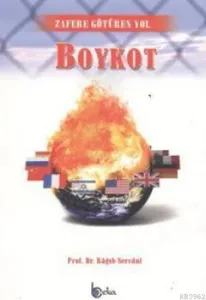 Zafere Götüren Yol Boykot