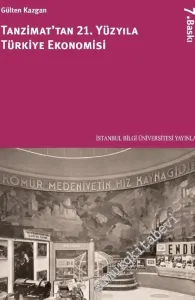 Tanzimat'tan 21. Yüzyıla Türkiye Ekonomisi -         2021