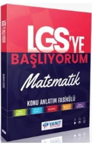 Yanıt Yayınları 8. Sınıf LGS ye Başlıyorum Matematik Konu Anlatım Fasikülü