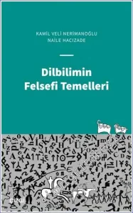 Dilbilimin Felsefi Temelleri -         2022
