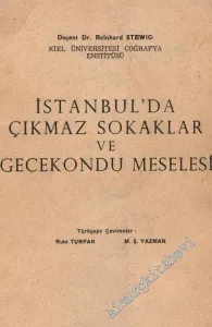 İstanbul'da Çıkmaz Sokaklar ve Gecekondu Meselesi -        1966