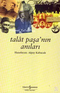 Talat Paşa'nın Anıları