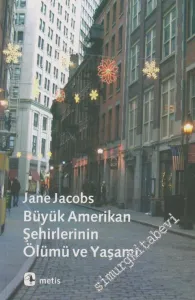 Büyük Amerikan Şehirlerinin Ölümü ve Yaşamı -