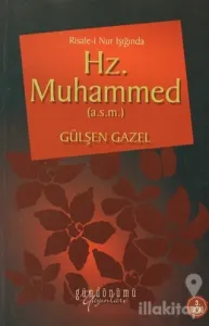 Risale-i Nur Işığında Hz. Muhammed