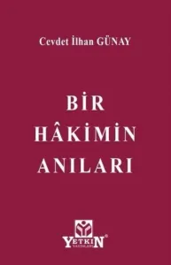 Bir Hâkimin Anıları
