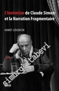 L'lnvitation de Claude Simon et la Narration Fragmentaire -