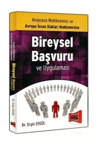 Anayasa Mahkemesi ve AİHM'e Bireysel Başvuru ve Uygulaması CD'li