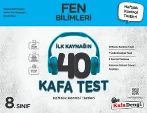 8. Sınıf Fen Bilimleri 40 Kafa Test( Haftalık Kontrol Testleri + Sarmal Deneme)