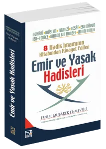 Emir Ve Yasak Hadisleri