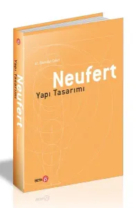 Neufert – Yapı Tasarımı (Ciltli)