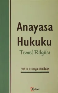 Anayasa Hukuku Temel Bilgiler