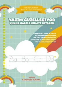 Yazım Güzelleşiyor;Çukur Harfli Hikâye Kitabım