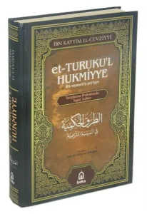 Yargılama Hukukunda İspat Yolları - et-Turukul Hukmiyye