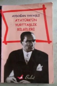 Atatürk'ün Yurttaşlık Bilgileri
