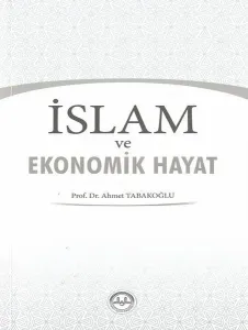 İslam ve Ekonomik Hayat