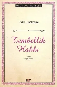 Tembellik Hakkı