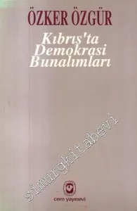 Kıbrıs'ta Demokrasi Bunalımları -