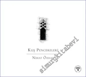 Kuş Pencereleri -         2023