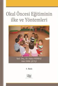 Okul Öncesi Eğitimin İlke ve Yöntemleri