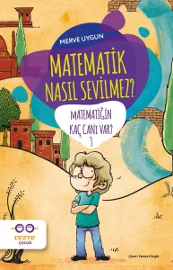 Matematik Nasıl Sevilmez?