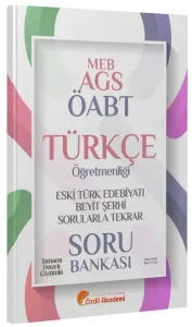 Özdil Akademi ÖABT MEB-AGS Türkçe Eski Türk Edebiyatı ve Beyit Şerhi Sorularla Tekrar Soru Bankası Çözümlü