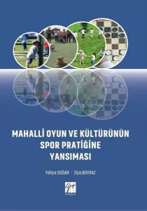 Mahalli Oyun ve Kültürünün Spor Pratiğine Yansıması
