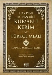 Hak Dini Kur'an Dili - Kur'an-ı Kerim ve Türkçe Meali (Küçük Boy Metinsiz)