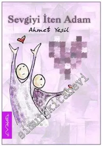 Sevgiyi İten Adam -