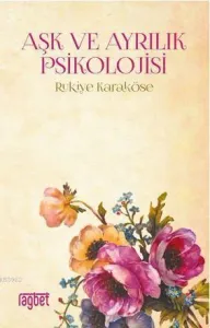Aşk Ve Ayrılık Psikolojisi