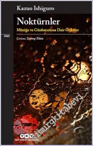 Noktürnler: Müziğe ve Günbatımına Dair Öyküler -         2025